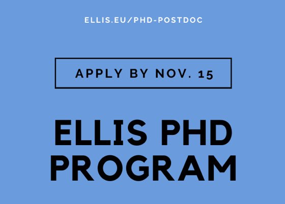 ELLIS PhD Program: Call for applications 2022